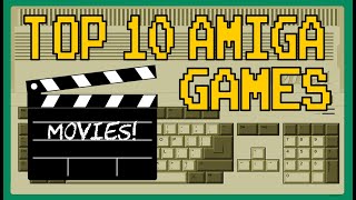 Top 10 Amiga Games Based On Movies