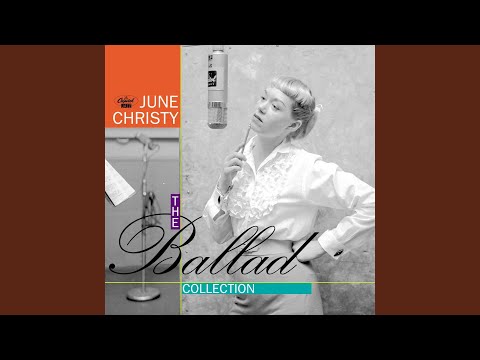The Night We Called It A Day - June Christy
