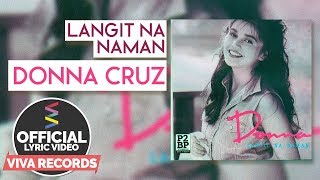 Donna Cruz — Langit Na Naman [Official Lyric Video]