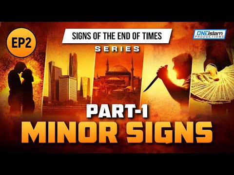 Minor Signs - Part 1 | Ep 2 | Signs Of The End Times Series Series