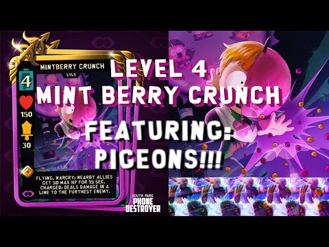 Mint Berry Crunch and Pigeons | South Park Phone Destroyer