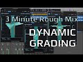 Video 3: 3 Minute Rough Mix