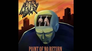 Mental Slavery - Point Of No Return [2017]