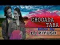 Navratri Special Mixx Chogada Tara Hindi Bollywood Garba Mixx RemixBy DJ PIYUSH MEHSANA