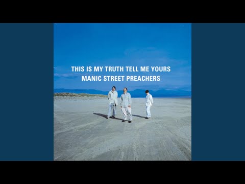 Nobody Loved You - Manic Street Preachers