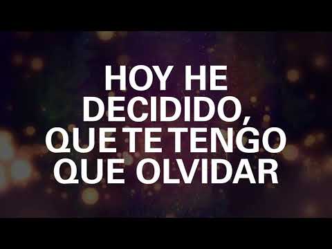 He Decidido Olvidarte (Letra) - Pedro Arroyo / Dj Sammy Barbosa