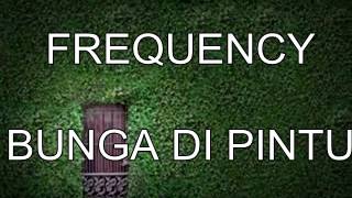 Bunga Di Pintu Music Video