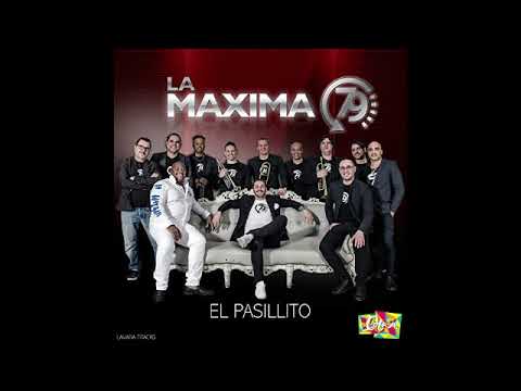 La Maxima 79 - El Pasillito