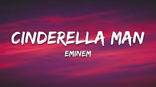 Eminem - Cinderella Man (Lyrics)