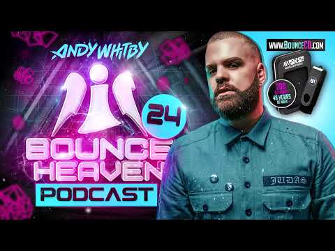 Bounce Heaven 24   Andy Whitby x Friday Night Posse x Ben Jammin