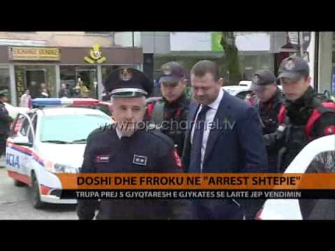 Doshi dhe Frroku në "arrest shtëpie" - Top Channel Albania - News - Lajme