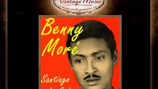 BENNY MORE Perlas Cubanas. Santiago de Cuba