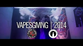VAPESGIVING | 2014