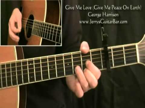 How To Play George Harrison Give Me Love (Acoustic Introduction only)