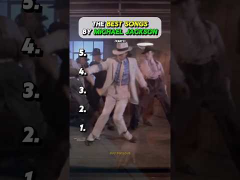 The Best Songs By Michael Jackson (Part 1) 🎶