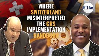 Where Switzerland Misinterpreted the CRS Implementation Handbook