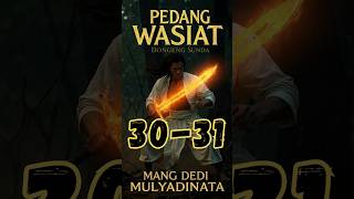 Download lagu PEDANG WASIAT BAGEAN 30-31 (SI KANCIL TI PAKIDULAN) - DONGENG SUNDA MANG DEDI MULYADINATA ALM mp3