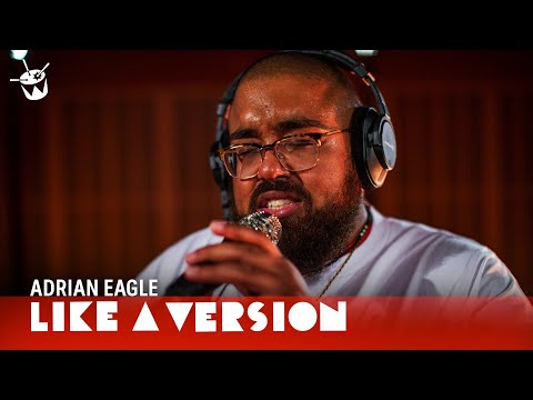 Adrian Eagle covers Ocean Alley 'Confidence' for Like A Version