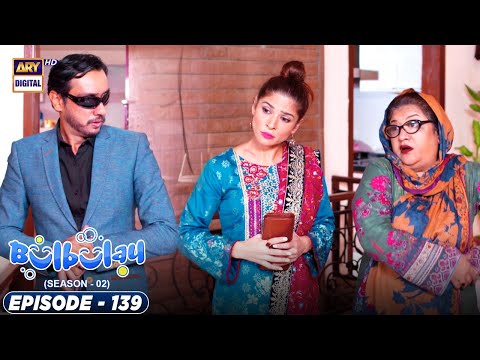 Bulbulay Season 2 Episode 139 - ARY Digital Drama