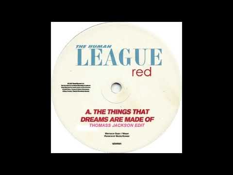 Human League - Things dreams are made of (Thomass Jackson Edit)