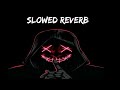 Te Amo X AyoB Kamal Raja Song Slowed Reverb