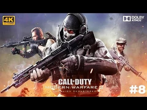 🎮 CALL OF DUTY MODERN WARFARE 2 Gameplay Walkthrough Part 8   Campaign FULL GAME 4K 60FPS PC 🎮