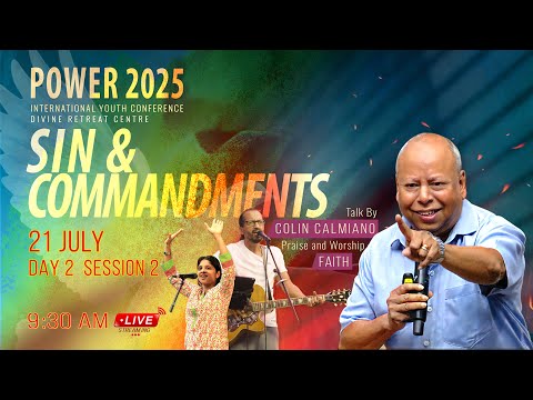 Power 2025 | Day 2 SESSION 2 | Sin & Commandments | International Youth Conference