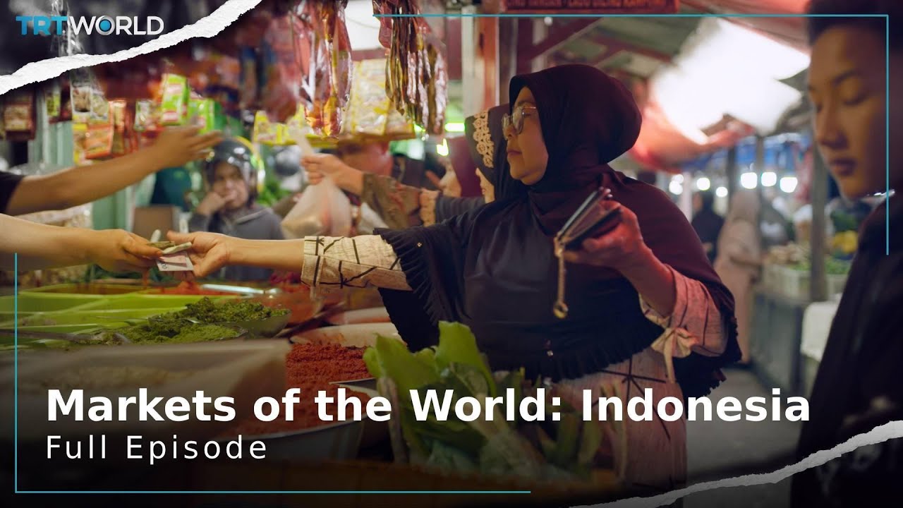 Markets of the World: Indonesia | Series | Full Episode