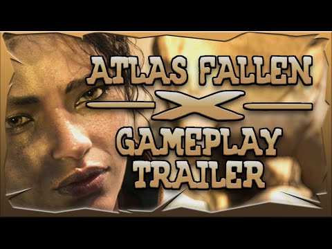 Atlas Fallen ❎ Endlich ein Gameplay Trailer