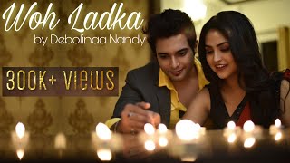 Download lagu Woh Ladka Bahut Yaad Ata Hain | Debolinaa Nandy | Ft. Sayan Karmakar | Final Part | Cover song | mp3