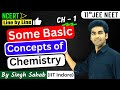 Some Basic Concepts Of Chemistry Class 11 Chapter 1 NCERT Line By Line One Shot CBSE JEE NEET