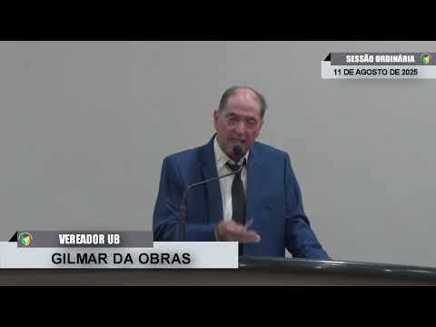 CMBTE - USO DE TRIBUNA PELO VEREADOR GILMAR DA OBRAS - UB .