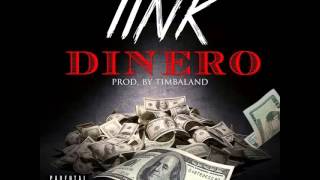 Tink - Dinero (Produced By Timbaland)