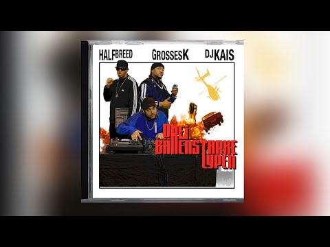 Grosses K x Halfbreed x Dj Kais   Dikke Mukke (Official Video 4K)