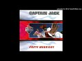 GIVE IT UP / CAPTAIN JACK