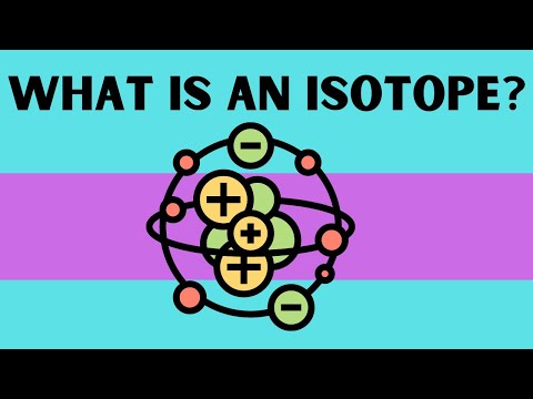 What is an Isotope?