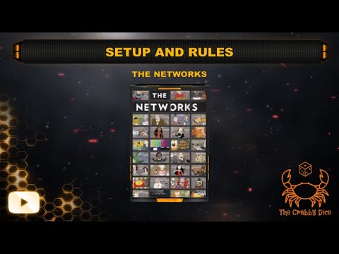 The Networks ... Setup and Rules by the Crabby Dice