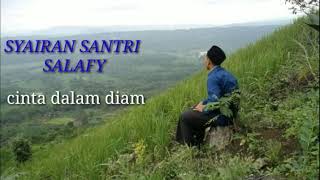 Download lagu Syairan santri salafi'cinta dalam diam' mp3