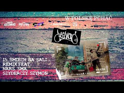 15 ŚMIECH NA SALI REMIX FEAT.  NARS, SMA, SZYDERCZY SZYMON (PROD.  BEATNOTIZE)