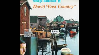 &quot;Isle of Newfoundland&quot; - George Hamilton IV