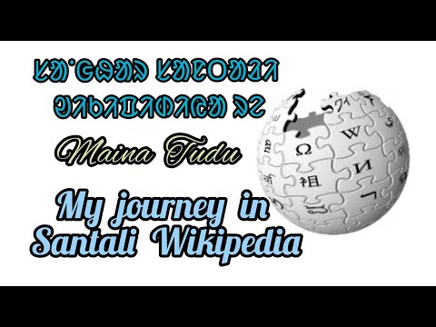 My journey in Santali Wikipedia.