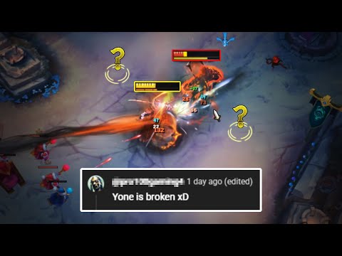 ABUSING YONE UNTIL HE GETS NERFED!