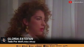 Gloria Estefan - Toda Pra Você (Vídeo Oficial)