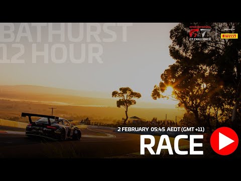 WATCH AGAIN - BATHURST 12 HOURS - FULL MAIN RACE LIVE