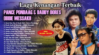 Download lagu Kumpulan Lagu Kenangan Lawas Pance Pondaag & Deddy dores ,Obbie Messakh | Tembang Kenangan 80an-90an mp3 Download lagu Kumpulan Lagu Kenangan Lawas Pance Pondaag & Deddy dores ,Obbie Messakh | Tembang Kenangan 80an-90an mp3
