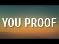 Morgan Wallen - You Proof (Lyrics)