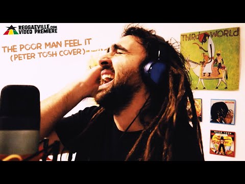 ShakaRoot - The Poor Man Feel It (Peter Tosh Cover) [Official Video 2020]