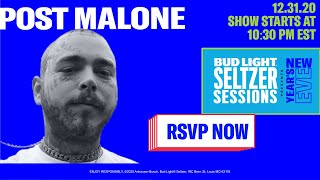 Bud Light Seltzer Sessions New Year’s Eve 2021: Post Malone