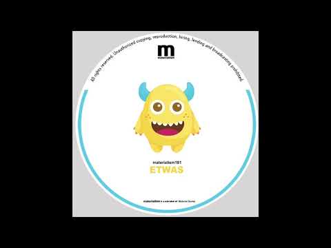 Etwas (IT) - Mr  Me Too (Original Mix) [MATERIALISM]