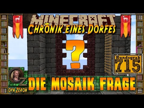 MINECRAFT ZEIT #715 - Chronik eines Dorfes - Die Mosaik Frage [HD+ Deutsch]